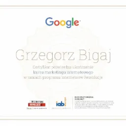Certyfikat ukończenia kursu marketingu internetowego Google 'Internetowe Rewolucje' dla Grzegorza Bigaja, wystawiony 15.08.2017, potwierdzony przez IAB Europe.