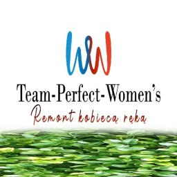 WOMEN'S TEAM PERFECT-BUD-CLEANING WIOLA&JOLA JOLANTA DOBROWOLSKA - Sufit Napinany Warszawa