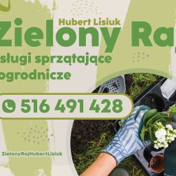 Zielony Raj-Hubert Lisiuk - Mycie Szyb Biała