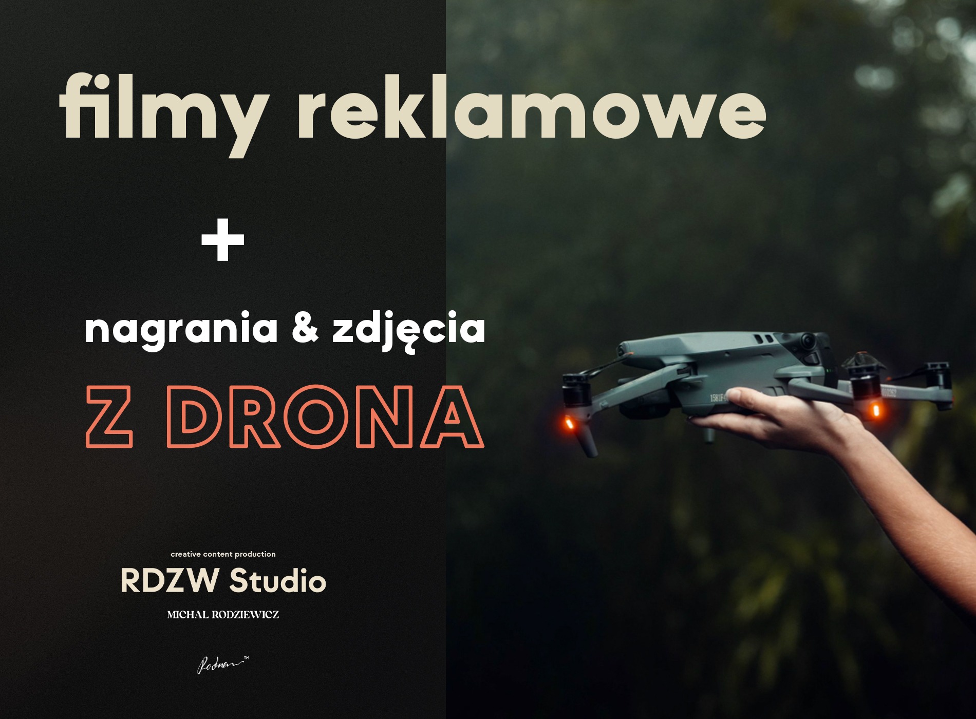 Dron trzymany w dłoni na tle zieleni, obok tekst z informacją o filmach reklamowych i nagraniach z drona.