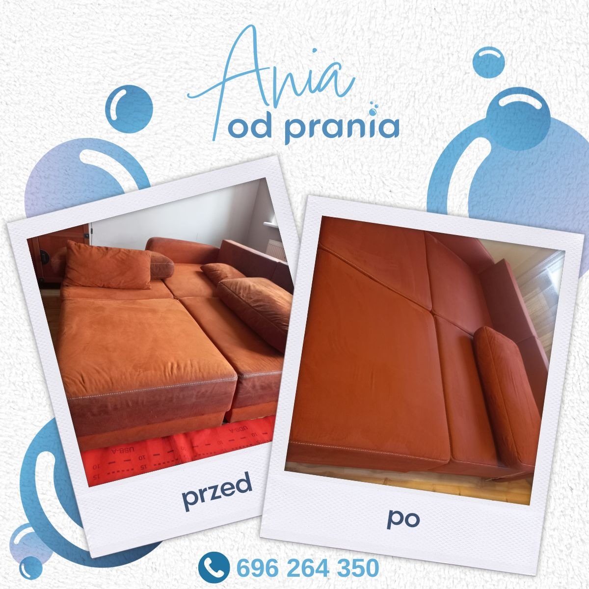 Kolaż przedstawiający sofę w kolorze terakoty przed i po czyszczeniu, z widoczną różnicą w odcieniu i ogólnym wyglądzie, umieszczony na tle z motywem bąbelków i napisem 'Ania od prania'...