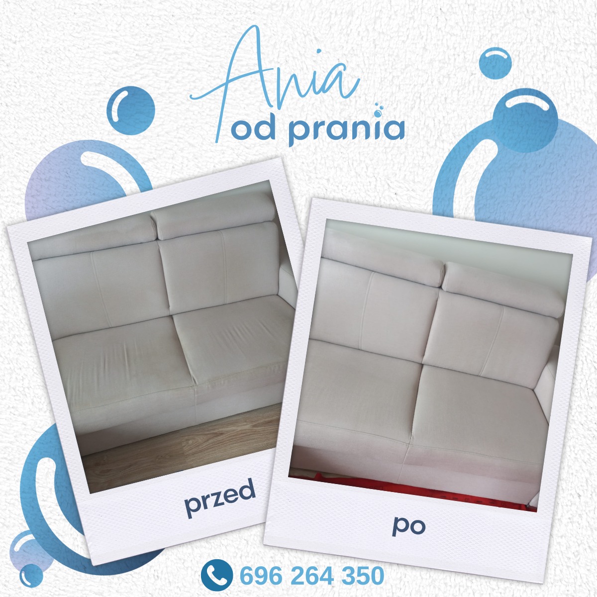 Porównanie kanapy przed i po czyszczeniu, prezentowane w formie polaroidów z napisem 'przed' i 'po', na tle z motywem bąbelków i numerem telefonu.