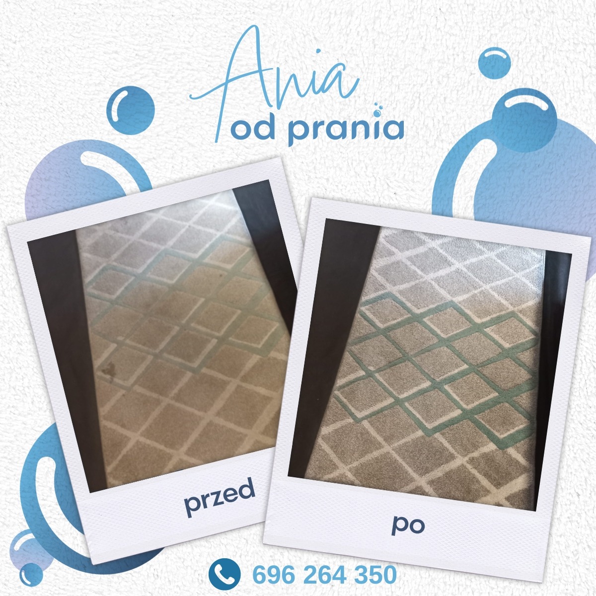 Dwa zdjęcia w stylu polaroid porównujące wygląd dywanu w romby 'przed' i 'po' czyszczeniu, z logo firmy 'Ania od prania' i numerem telefonu w dolnej części grafiki.