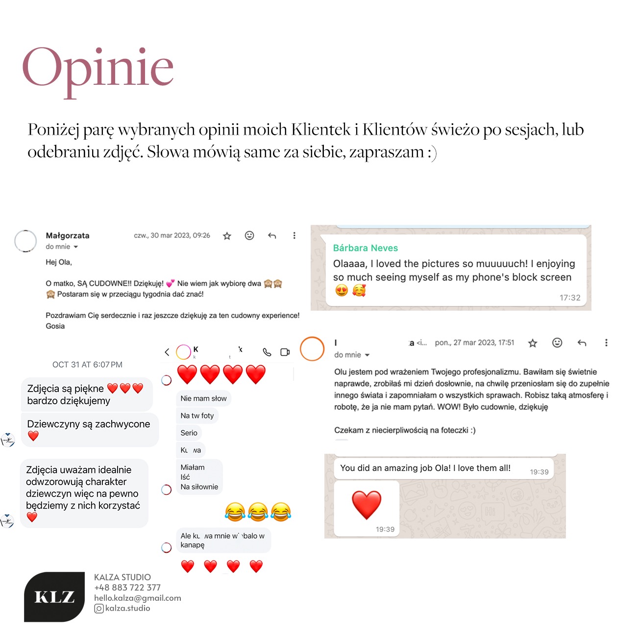 Zrzut ekranu opinii klientek studia Kalza Studio po sesjach zdjęciowych, zawierający pozytywne komentarze na temat jakości zdjęć i profesjonalizmu fotografa, z widocznymi emotikonami i datami...