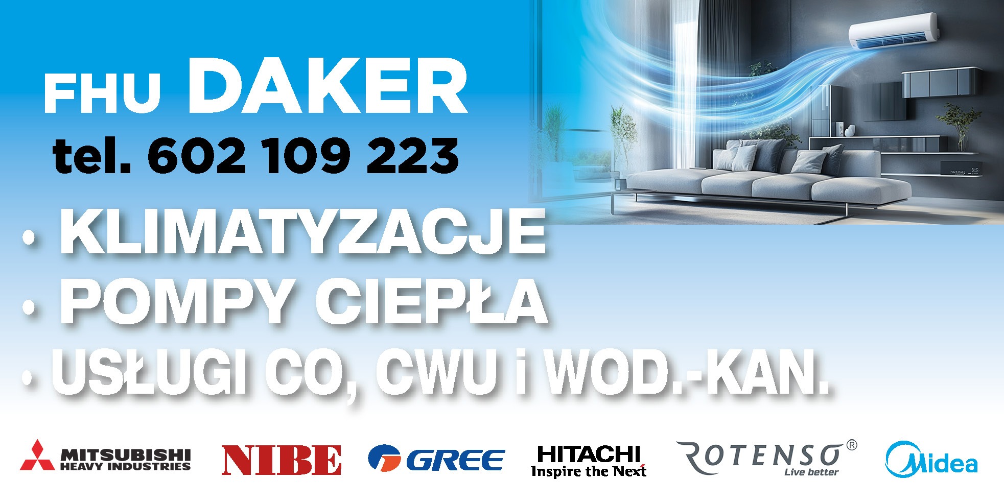Reklama firmy FHU DAKER oferującej usługi klimatyzacji, pomp ciepła oraz instalacji CO, CWU i wod-kan, z widocznym klimatyzatorem w nowoczesnym wnętrzu i logotypami producentów.