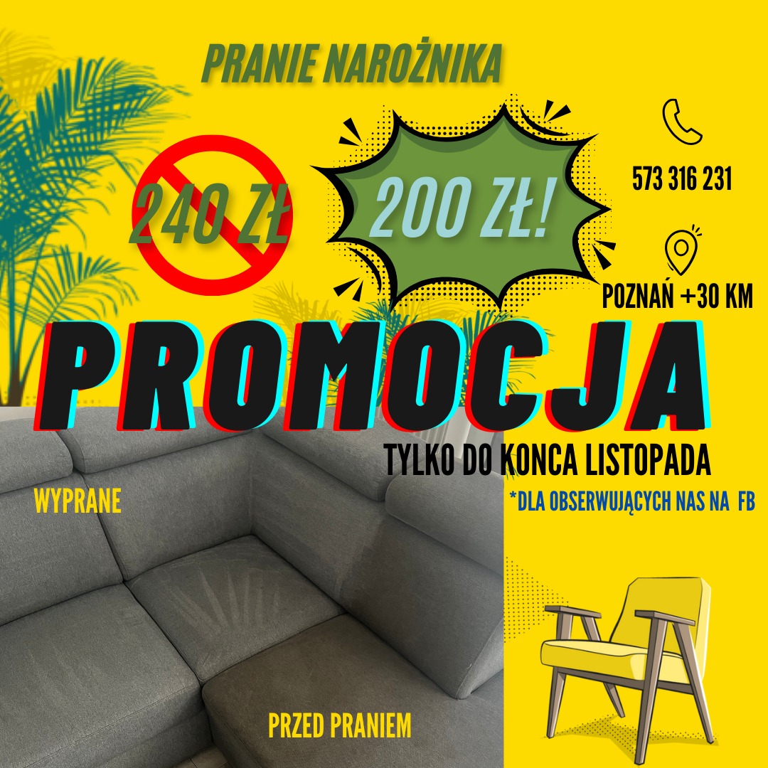 Grafika reklamowa: pranie narożnika, widoczna część narożnika przed i po praniu, informacja o promocji do końca listopada dla obserwujących na FB, numer telefonu i lokalizacja Poznań +30km.