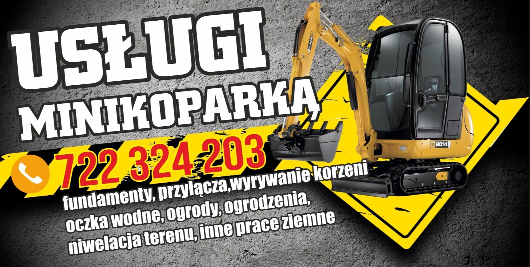 Grafika reklamowa z żółtą minikoparką na tle szarej ściany z betonową teksturą, oferująca usługi minikoparką, w tym fundamenty, przyłącza, wyrywanie korzeni, oczka wodne, ogrody, ogrodzenia...