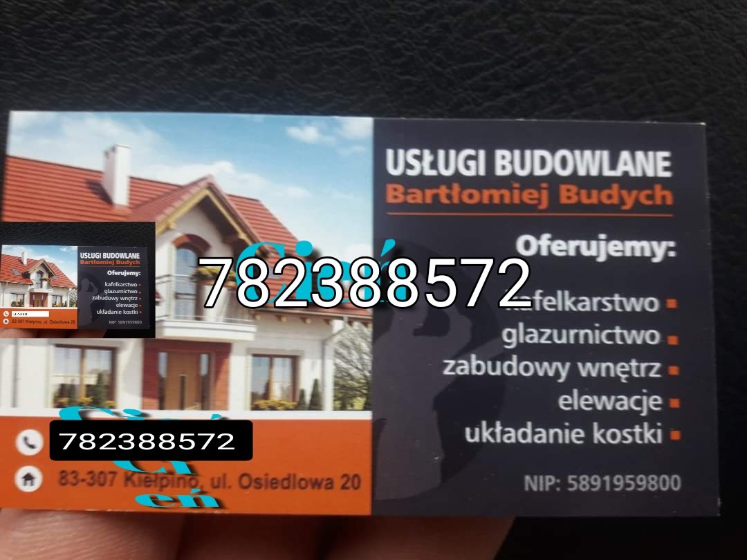 Wizytówka firmy budowlanej Bartłomiej Budych z numerem telefonu 7823888572, adresem w Kiełpinie, oferującej usługi kafelkarskie, glazurnicze, zabudowy wnętrz, elewacje i układanie kostki.