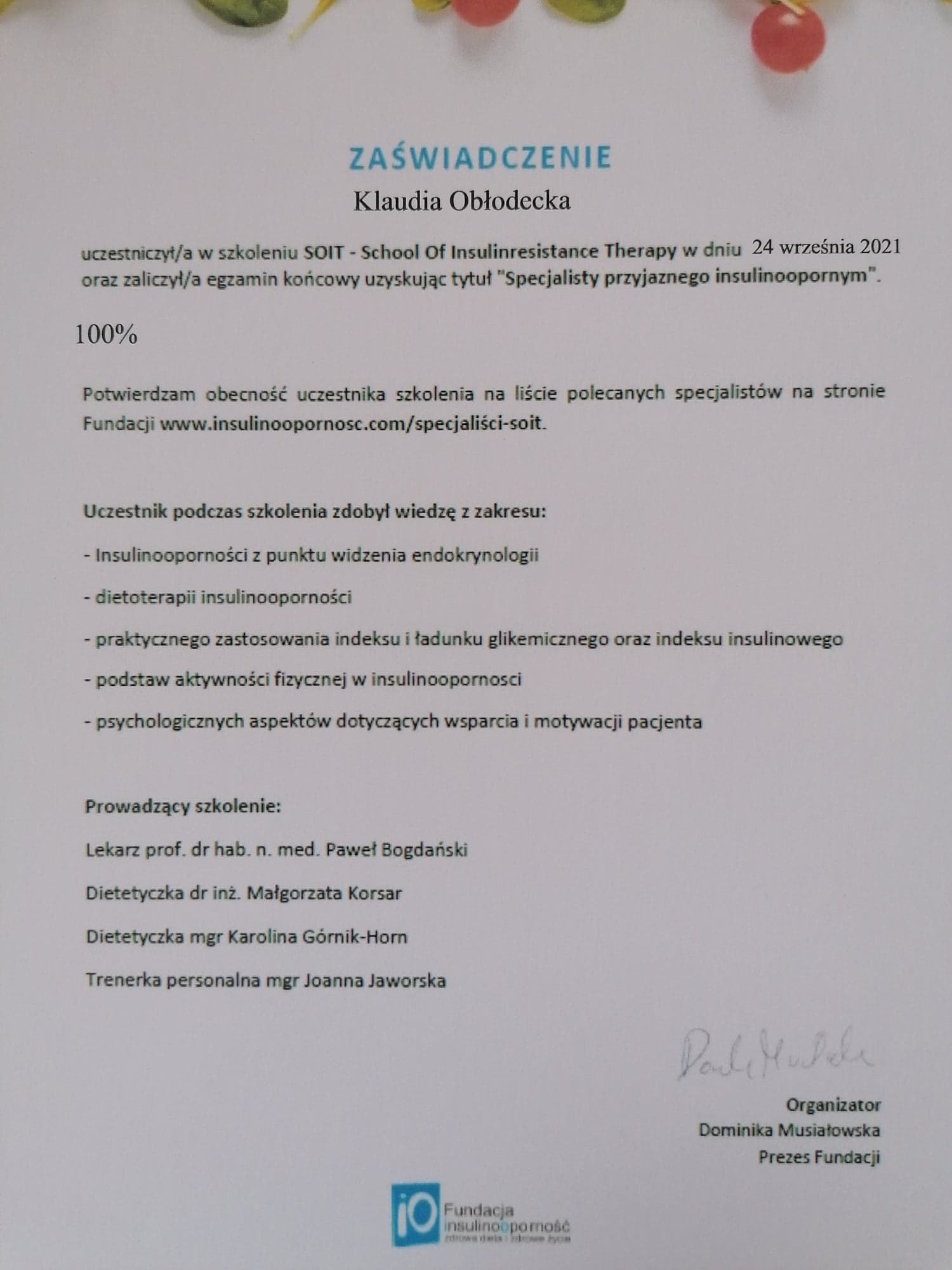 Skan zaświadczenia o ukończeniu szkolenia SOIT z zakresu insulinooporności przez Klaudię Obłodecką, z wyszczególnionym zakresem wiedzy i listą prowadzących, sygnowane przez organizatora Fundacji...