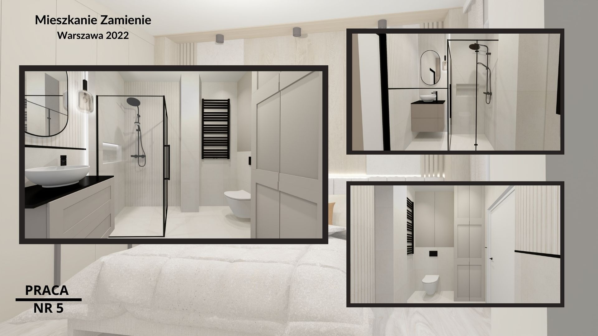 Wizualizacja łazienki w jasnych barwach, z czarnymi akcentami, prezentowana w formie kolażu trzech ujęć na tle łóżka i informacji 'Mieszkanie Zamienie Warszawa 2022, Praca Nr 5'.