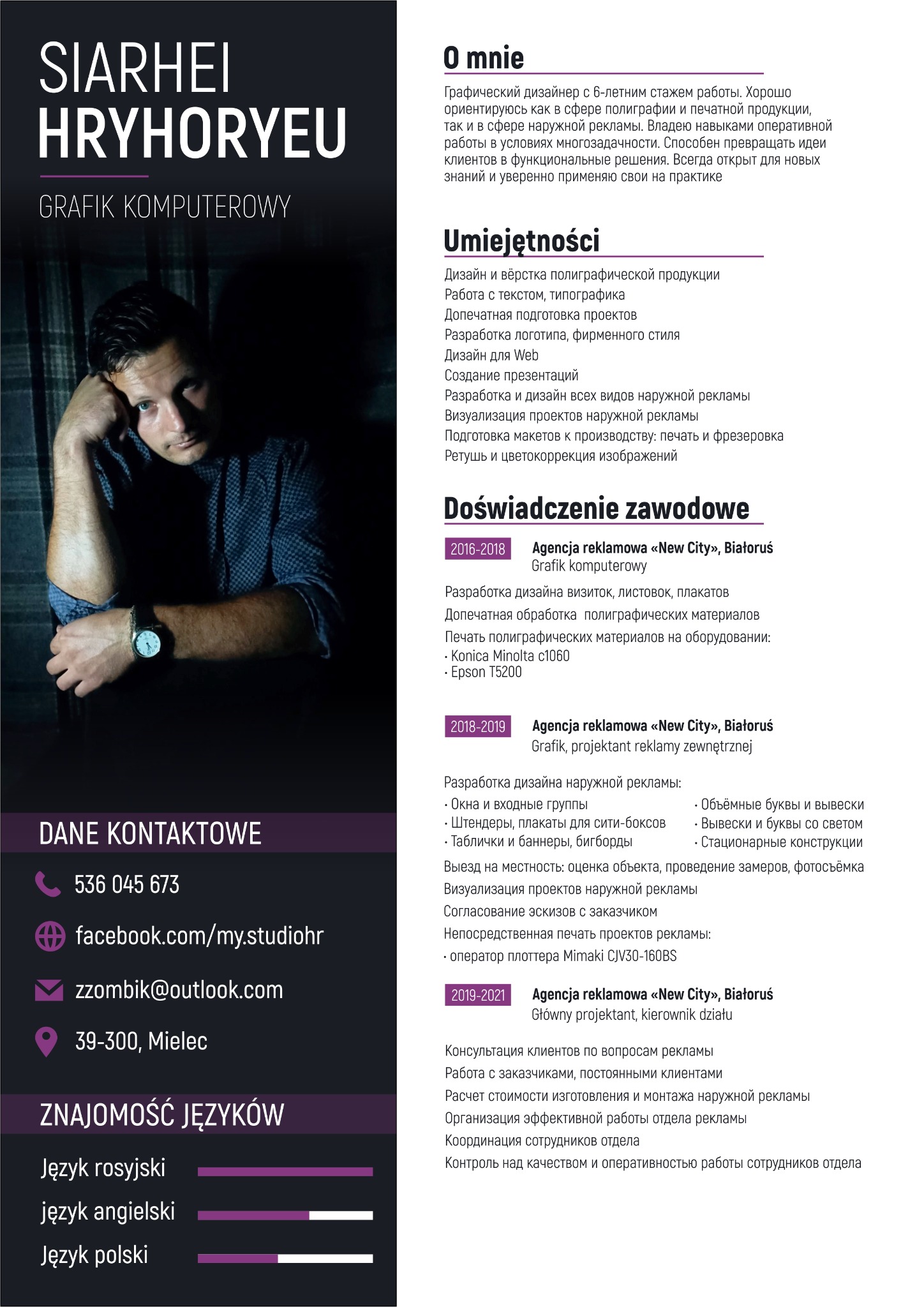 Portret mężczyzny zamyślonego, wspartego o rękę, w lewym dolnym rogu dane kontaktowe i znajomość języków, po prawej stronie CV z doświadczeniem zawodowym i umiejętnościami w zakresie projektowania...