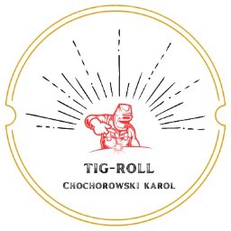 Tig-Roll Chochorowski Karol - Spawanie Gródek nad Dunajcem