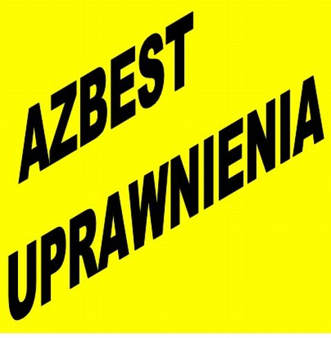 Żółte tło z ukośnym napisem 'AZBEST UPRAWNIENIA' czarną czcionką.