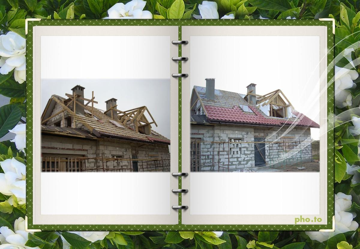 Dwa ujęcia domu w trakcie budowy dachu, pierwsze ukazuje konstrukcję drewnianą, drugie z częściowo położoną czerwoną dachówką, oba zdjęcia włożone w ozdobną ramkę z motywem kwiatowym.