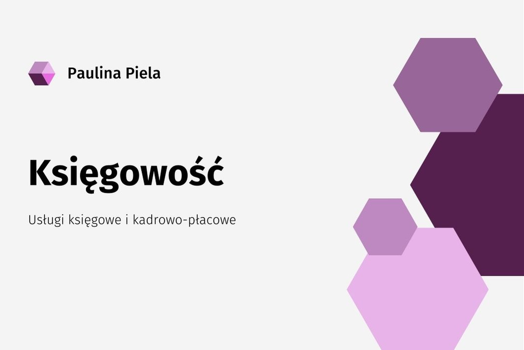 Grafika reklamowa biura rachunkowego Paulina Piela z fioletowymi heksagonami i napisem 'Księgowość. Usługi księgowe i kadrowo-płacowe'.