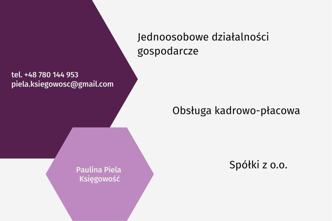 Grafika reklamowa biura księgowego Paulina Piela, oferującego obsługę jednoosobowych działalności gospodarczych, spółek z o.o. oraz obsługę kadrowo-płacową, z podanym numerem telefonu i adresem...