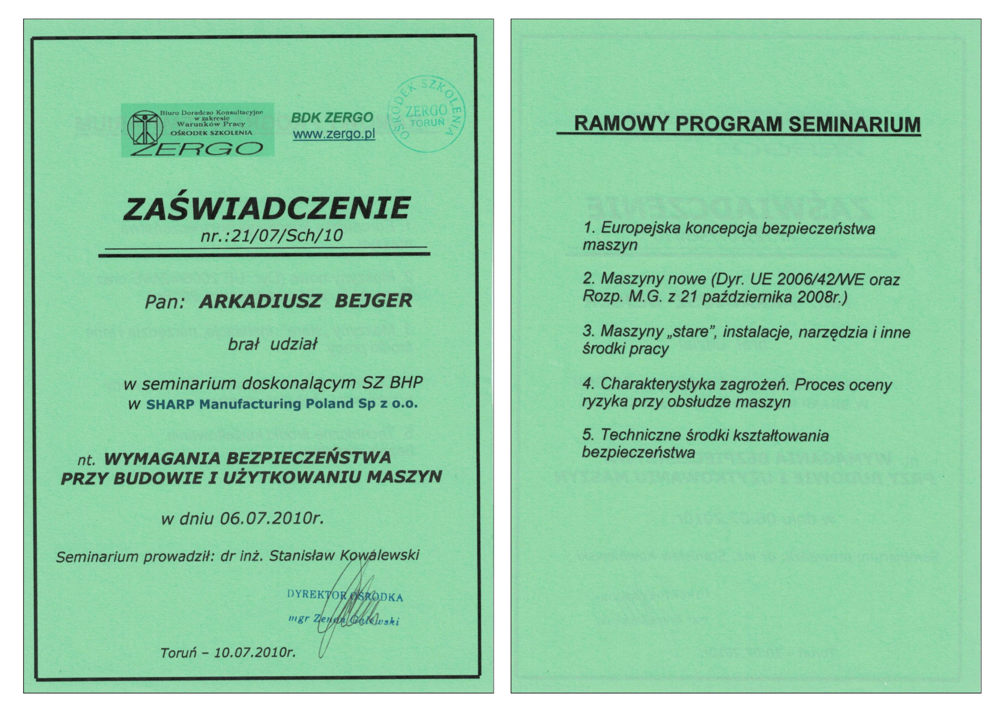 Zaświadczenie o wzięciu udziału w szkoleniu nt. wymagań bezpieczeństwa przy budowie i użytkowaniu maszyn.