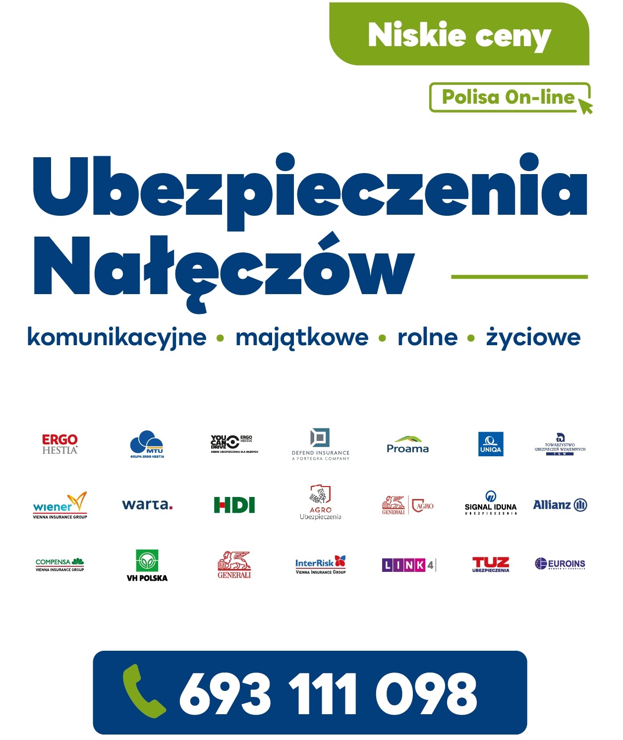 Grafika reklamowa z dużym napisem 'Ubezpieczenia Nałęczów' oraz logotypami różnych firm ubezpieczeniowych, podkreślająca niskie ceny i możliwość zakupu polisy online, z podziałem na ubezpieczenia...