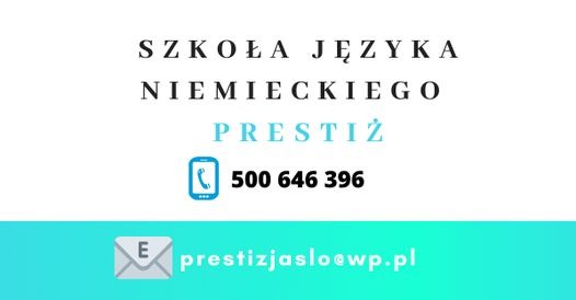 Szkoła Języka Niemieckiego Prestiż: kontakt telefoniczny 500 646 396, adres e-mail prestizjaslo@wp.pl, minimalistyczny projekt graficzny z ikonami telefonu i koperty na turkusowym tle.