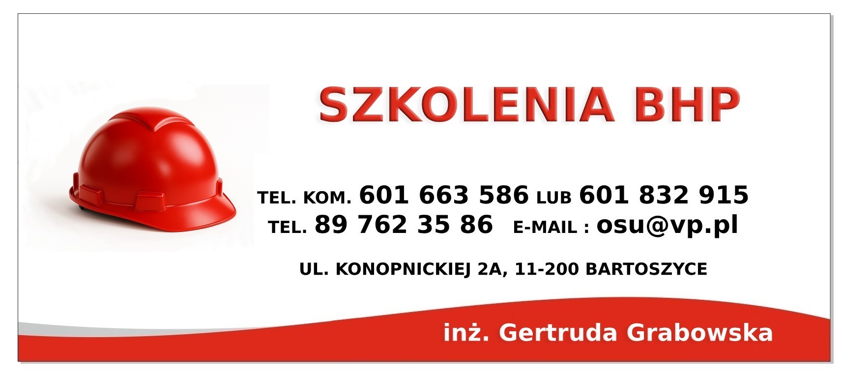 Czerwony kask BHP obok napisu 'Szkolenia BHP', dane kontaktowe i imię inżyniera. Grafika reklamowa szkoleń z zakresu bezpieczeństwa i higieny pracy.