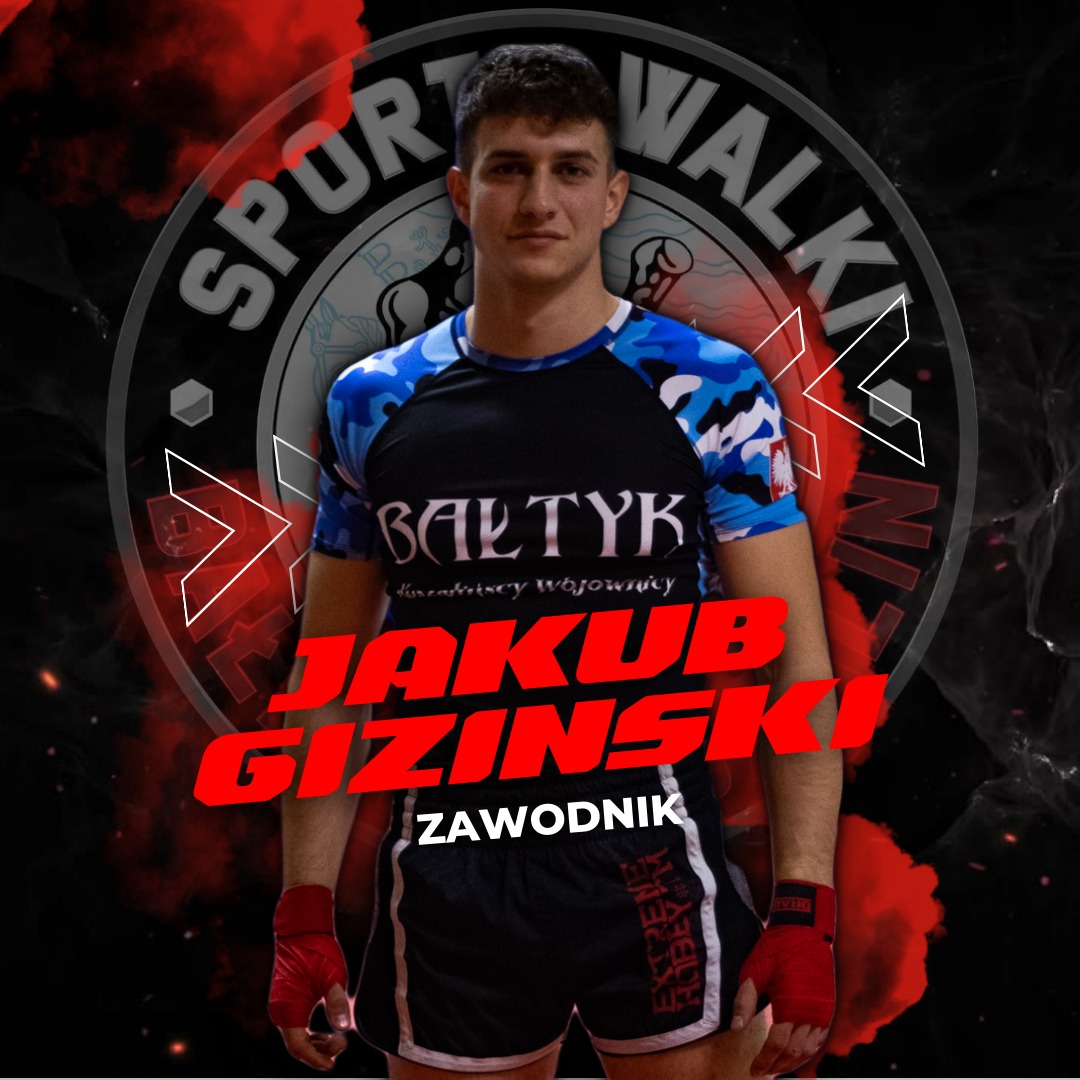 Portret Jakuba Gizinskiego, zawodnika klubu sportów walki Bałtyk Koszalin, na tle logo klubu z efektem dymu i czerwonymi napisami.