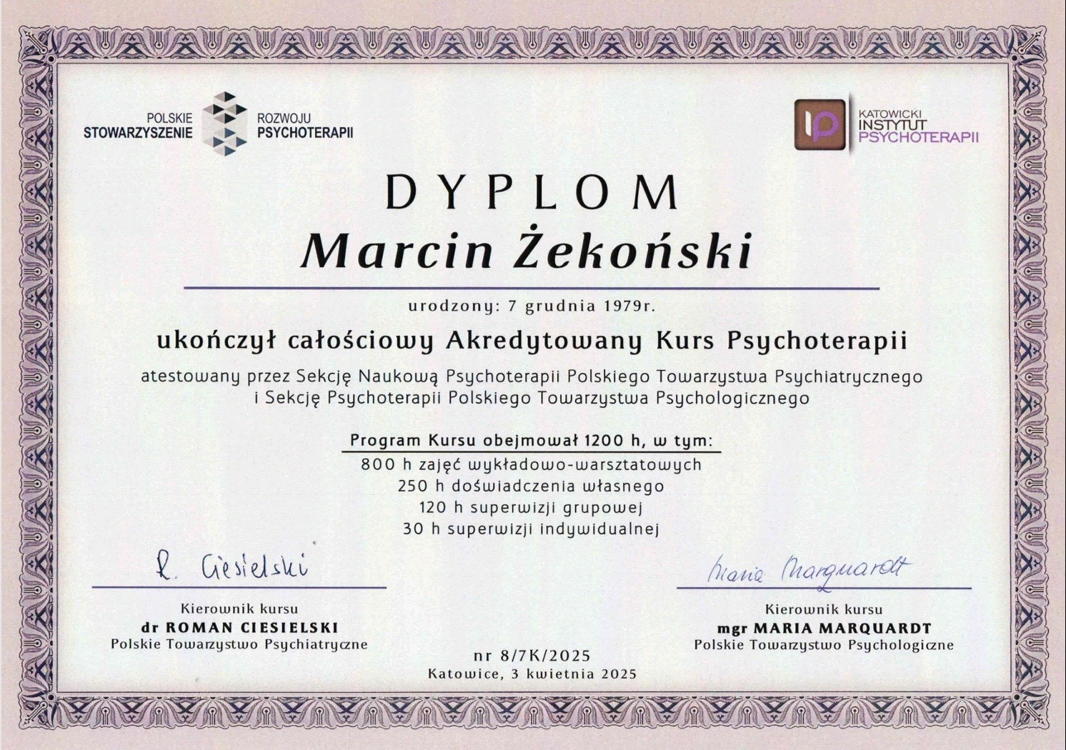 Dyplom ukończenia akredytowanego kursu psychoterapii dla Marcina Żekońskiego, wydany przez Polskie Towarzystwo Psychiatryczne i Psychologiczne w Katowicach, z podpisami kierowników kursu Romana...