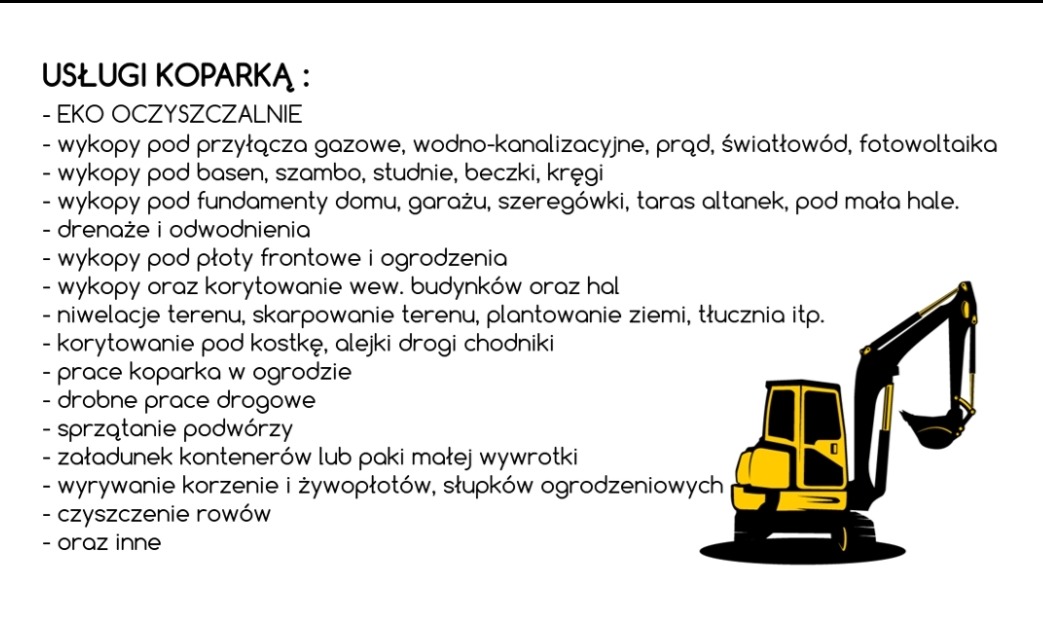 Grafika przedstawia listę usług świadczonych koparką, w tym wykopy pod fundamenty, przyłącza, baseny, niwelację terenu, korytowanie, prace w ogrodzie, drobne prace drogowe, sprzątanie podwórzy...