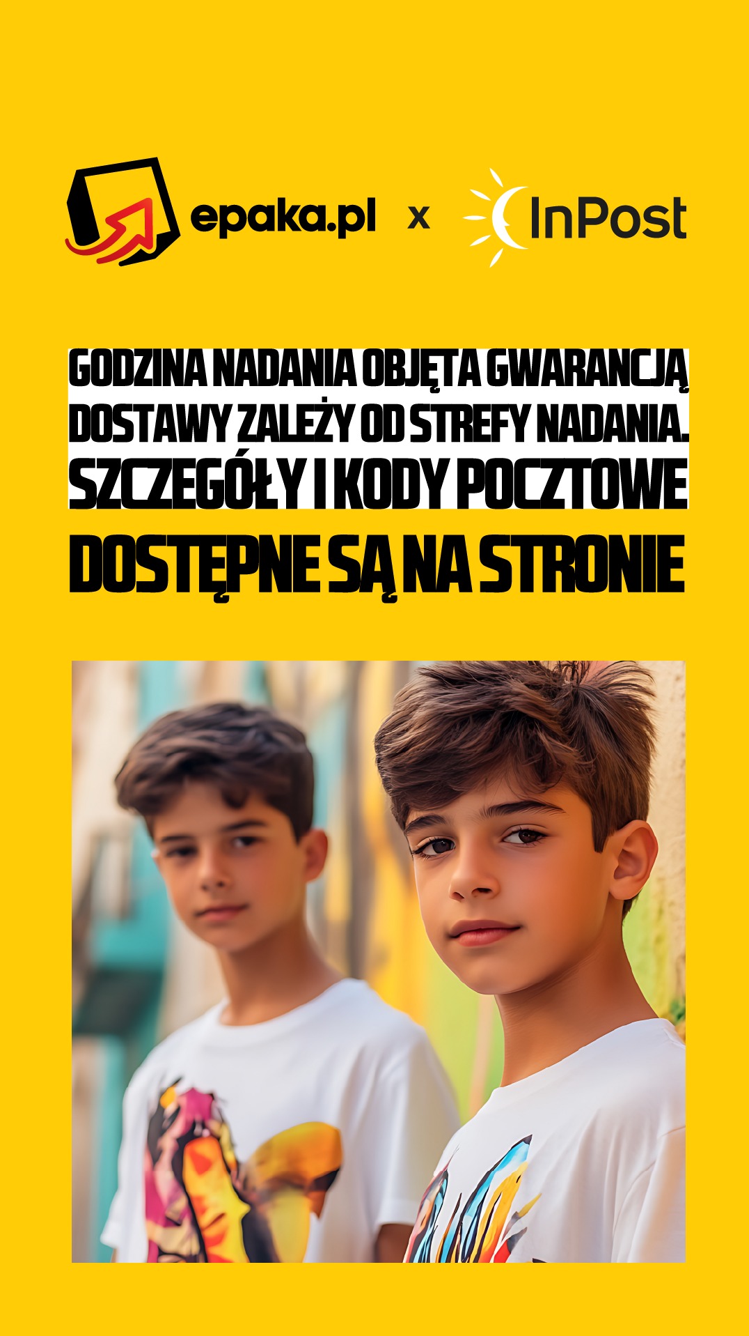 Grafika reklamowa: epaka.pl i InPost. Dwóch chłopców w białych koszulkach z nadrukami, a nad nimi tekst o godzinie nadania i strefie dostawy.