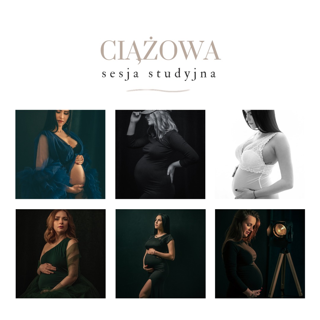 Kolaż sześciu portretów ciążowych w studio, różne stylizacje i oświetlenie, od monochromatycznych po kolorowe, z widocznym napisem 'CIĄŻOWA sesja studyjna' u góry.