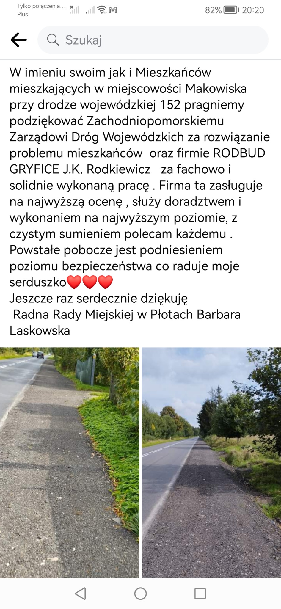 Dwa zdjęcia pobocza drogi po wykonanych pracach, z lewej strony pobocze zarośnięte zielenią, z prawej strony pobocze wysypane szarą nawierzchnią, w tle droga i drzewa.