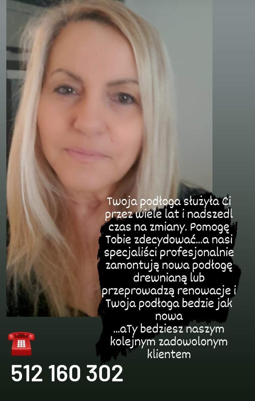 Portret kobiety z tekstem reklamowym dotyczącym montażu i renowacji podłóg drewnianych, oraz numerem telefonu.