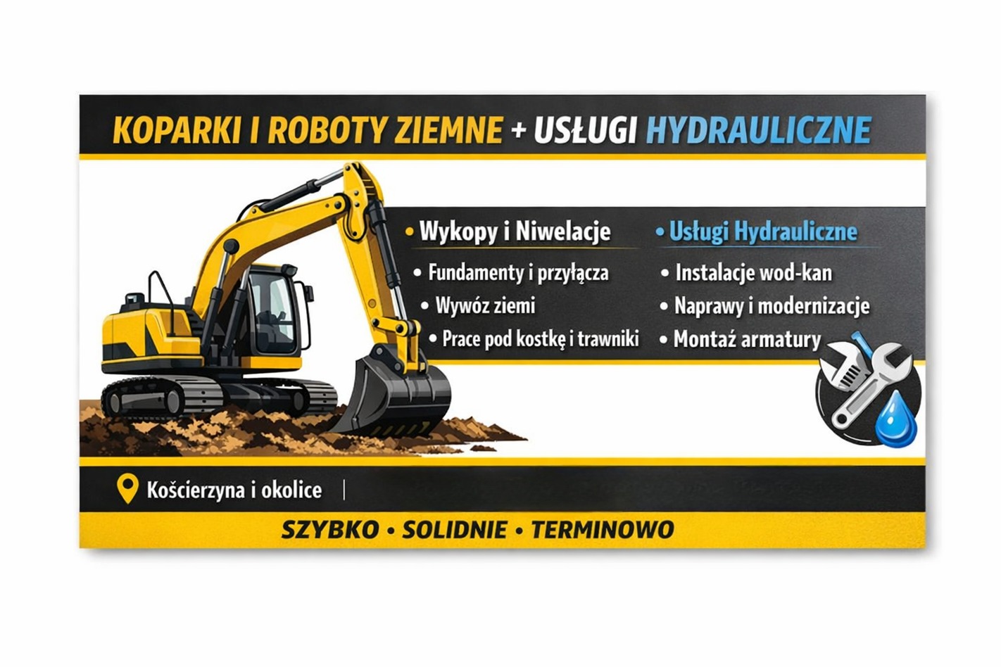 Grafika reklamowa: żółta koparka na tle ziemi, oferta usług wykopów, niwelacji, fundamentów, instalacji wod-kan, napraw i montażu armatury w Kościerzynie. Szybko, solidnie, terminowo.