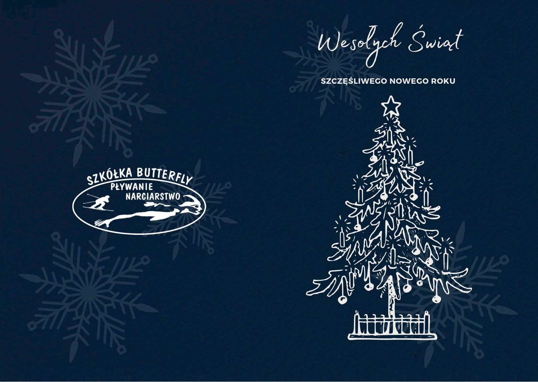 Grafika świąteczna z logo szkółki pływania i narciarstwa 'Butterfly', życzeniami 'Wesołych Świąt' i rysunkiem choinki na ciemnoniebieskim tle z płatkami śniegu.