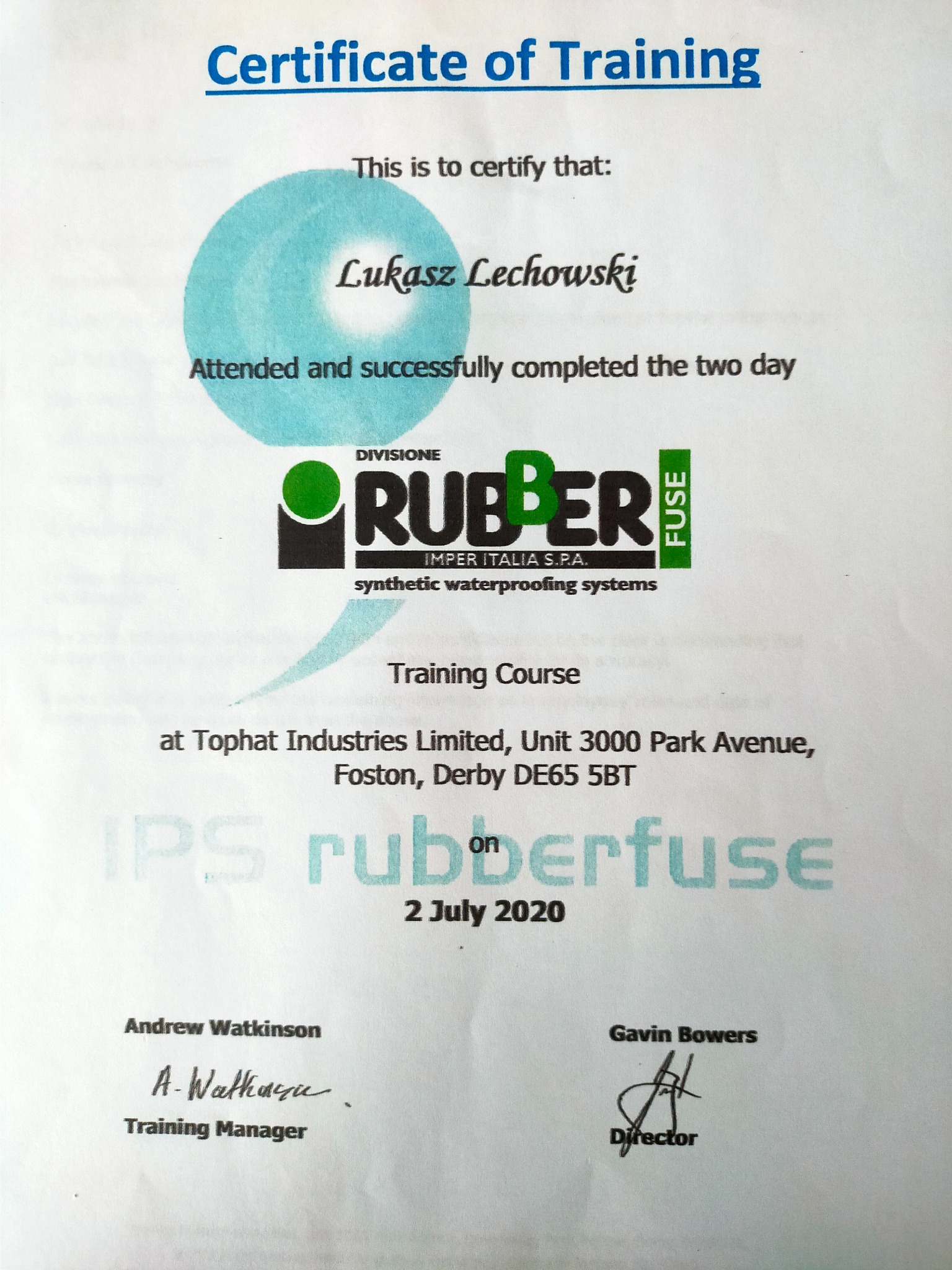 Skan certyfikatu ukończenia szkolenia z zakresu systemów hydroizolacyjnych firmy Rubberfuse, wydany dla Łukasza Lechowskiego, z datą 2 lipca 2020. Certyfikat podpisany przez Training Managera...