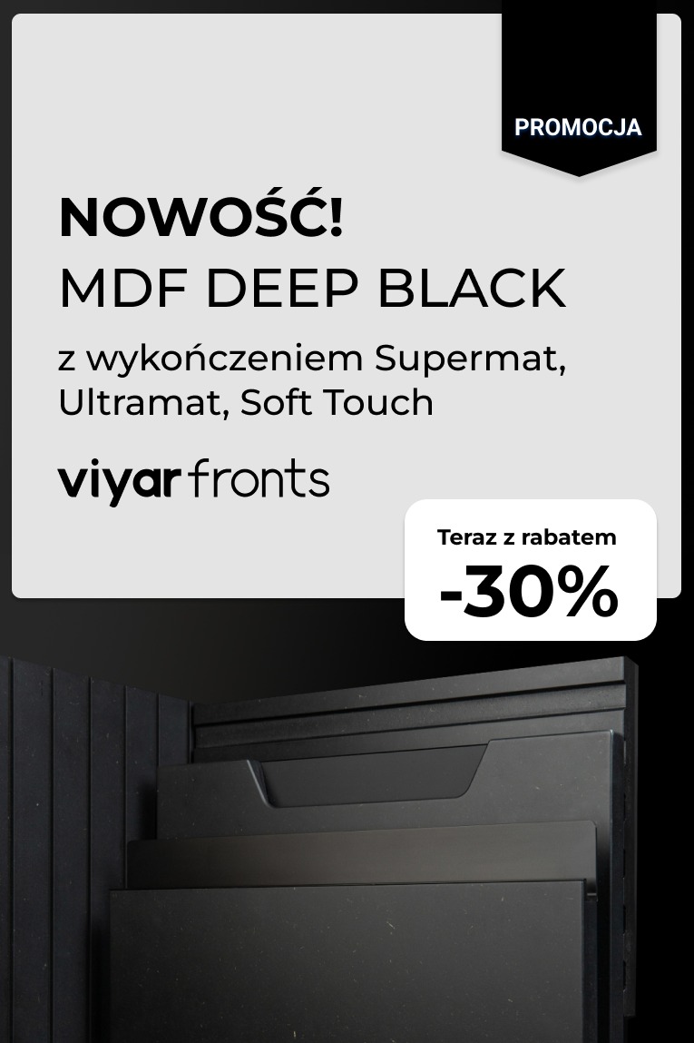 Promocja na czarne fronty meblowe MDF z wykończeniem Supermat, Ultramat i Soft Touch, rabat 30%.