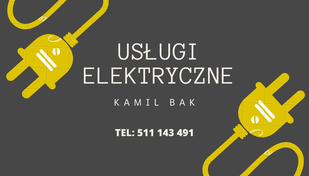 Grafika reklamowa usług elektrycznych z żółtymi wtyczkami na szarym tle, nazwa firmy 'Kamil Bak' i numer telefonu.