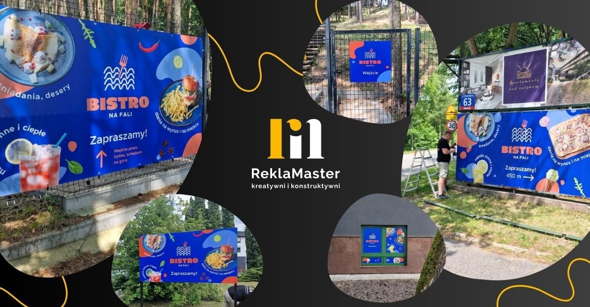 Montaż reklamowy: pracownik na drabinie instaluje baner Bistro na Fali, widoczne też inne realizacje, np. szyld na bramie i okleina okienna. ReklamaMaster w tle.