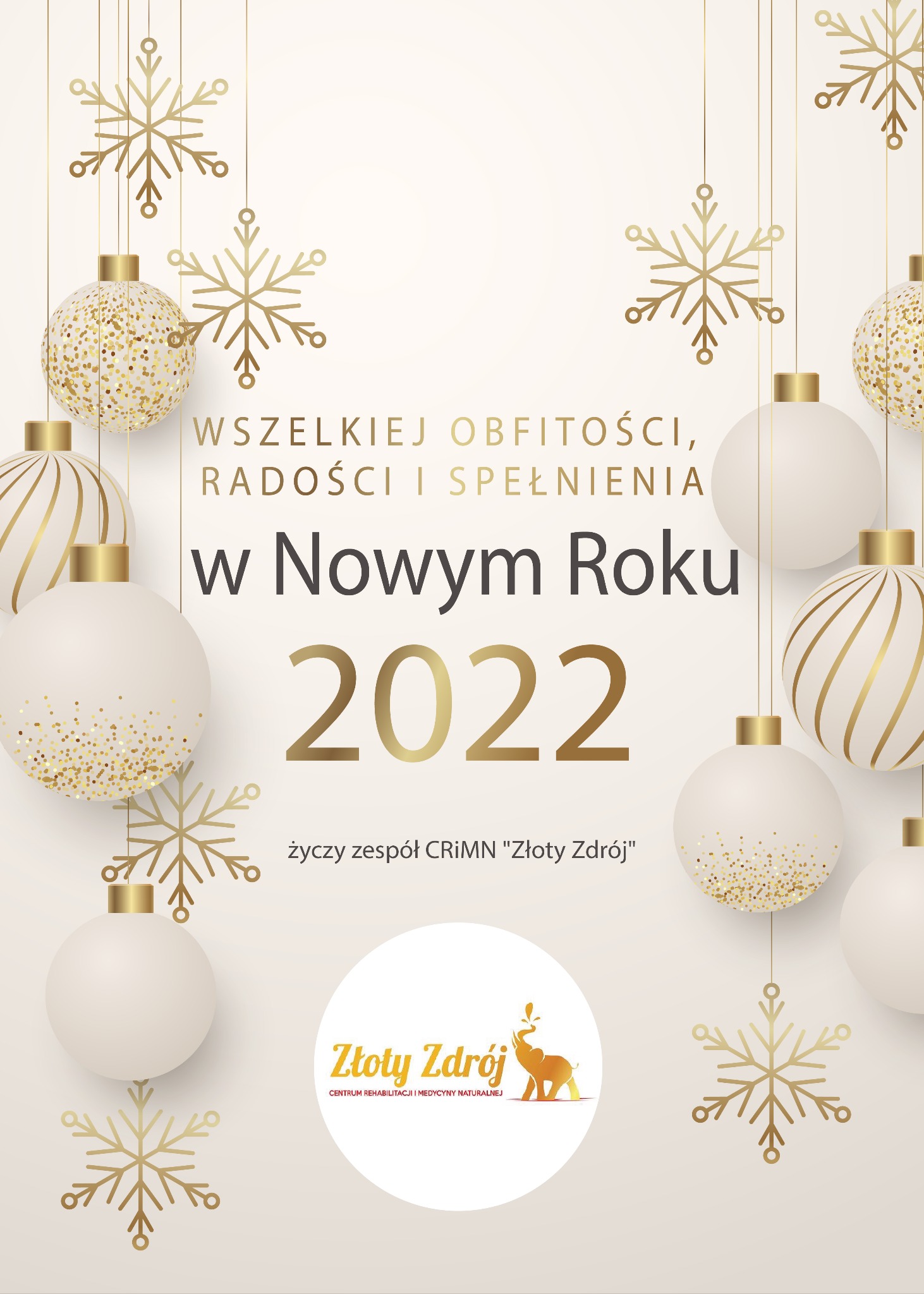 Elegancka kartka z życzeniami noworocznymi na 2022 rok z białymi bombkami, złotymi śnieżynkami i logotypem firmy Złoty Zdrój.