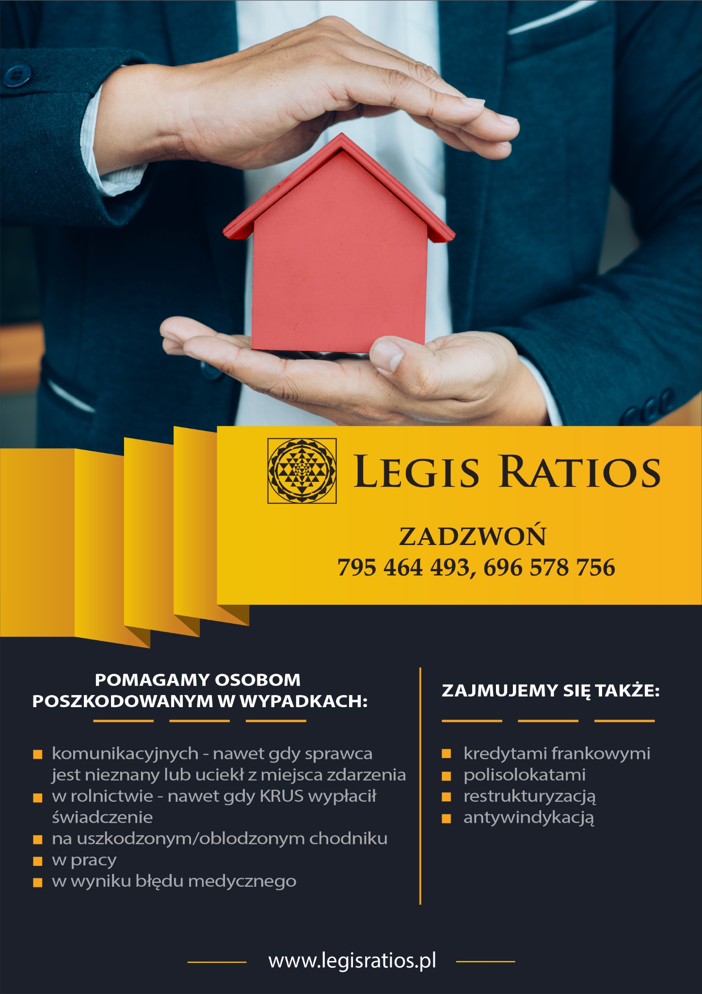 Dłonie w garniturze trzymają czerwony model domu na tle ulotki reklamowej firmy Legis Ratios oferującej pomoc prawną w sprawach odszkodowań i kredytów.