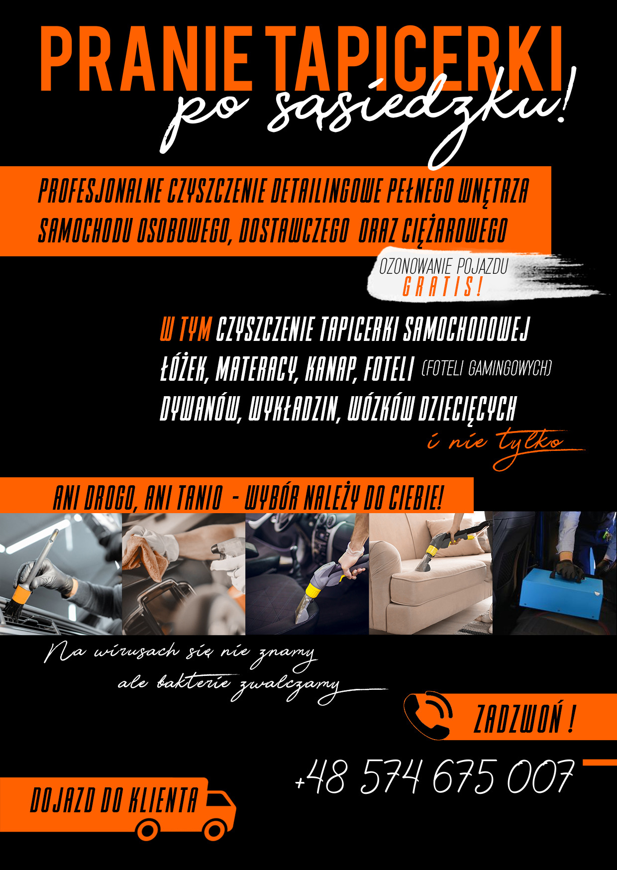 Ogłoszenie firmy z Rudy Śląskiej oferującej profesjonalne czyszczenie tapicerki meblowej i samochodowej, materacy, kanap, foteli, dywanów, wykładzin i wózków dziecięcych wraz z ozonowaniem pojazdu.