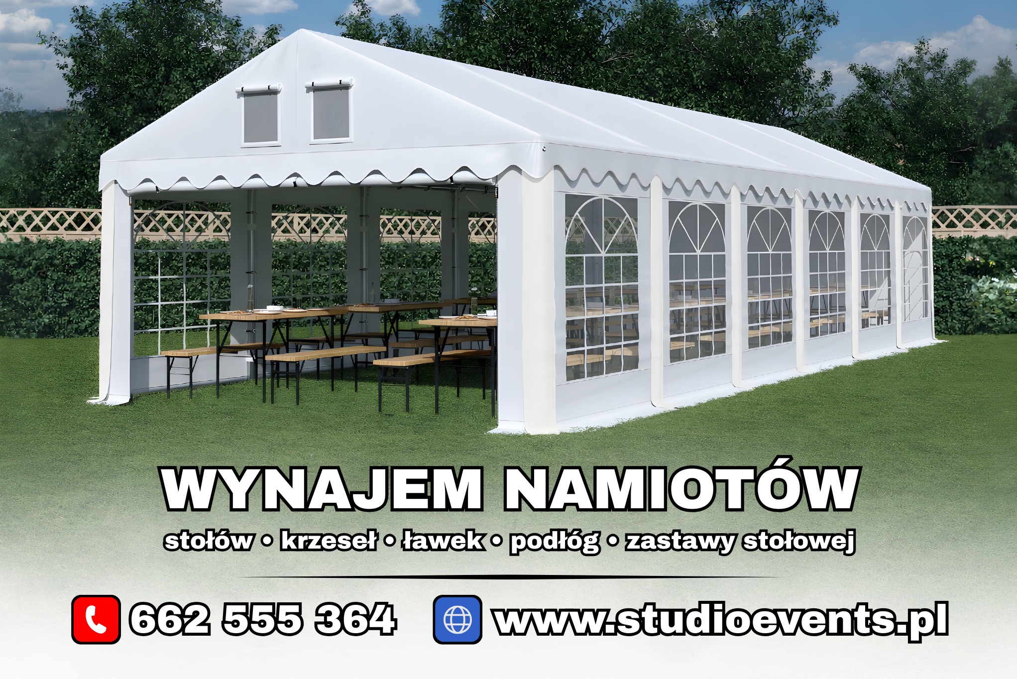 Biały namiot eventowy z wyposażeniem (stoły, ławki) na trawie, z widocznym ogłoszeniem 'Wynajem Namiotów' i danymi kontaktowymi. Widok z zewnątrz, w tle zieleń.
