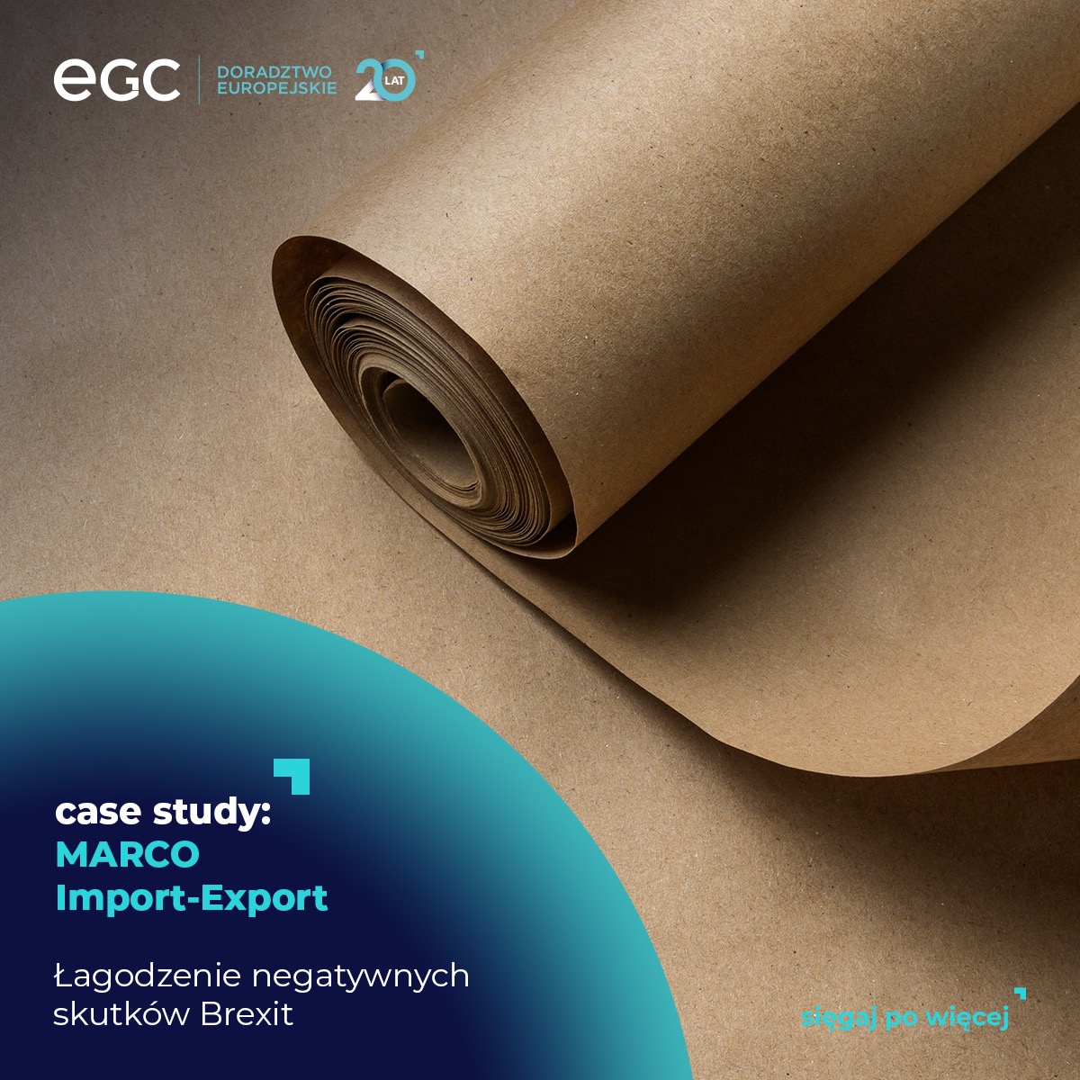 Grafika prezentująca case study firmy MARCO Import-Export dotyczące łagodzenia negatywnych skutków Brexitu, z logo EGC Doradztwo Europejskie w tle.