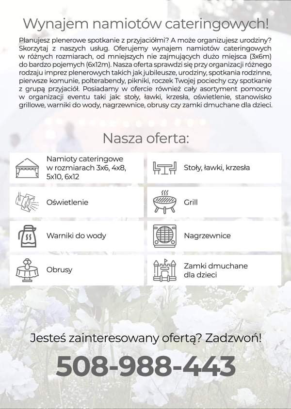 Grafika reklamowa z ofertą wynajmu namiotów cateringowych, stołów, krzeseł, oświetlenia, grilla, warników do wody, nagrzewnic, obrusów i zamków dmuchanych dla dzieci, z podanym numerem telefonu.