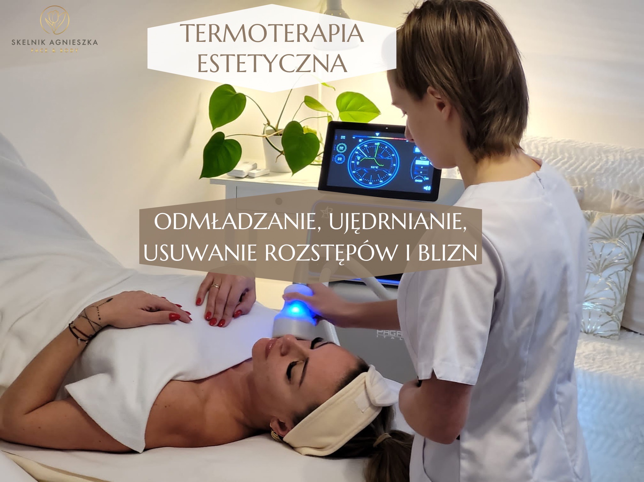 Termoterapia estetyczna: zabieg na twarz pacjentki, wykonywany przez osobę w białym uniformie, z użyciem urządzenia z ekranem dotykowym. Odmładzanie, ujędrnianie.