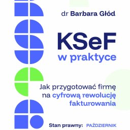 KSeF w praktyce
Prosty przewodnik po fakturach ustrukturyzowanych — bez chaosu i skomplikowanego języka.