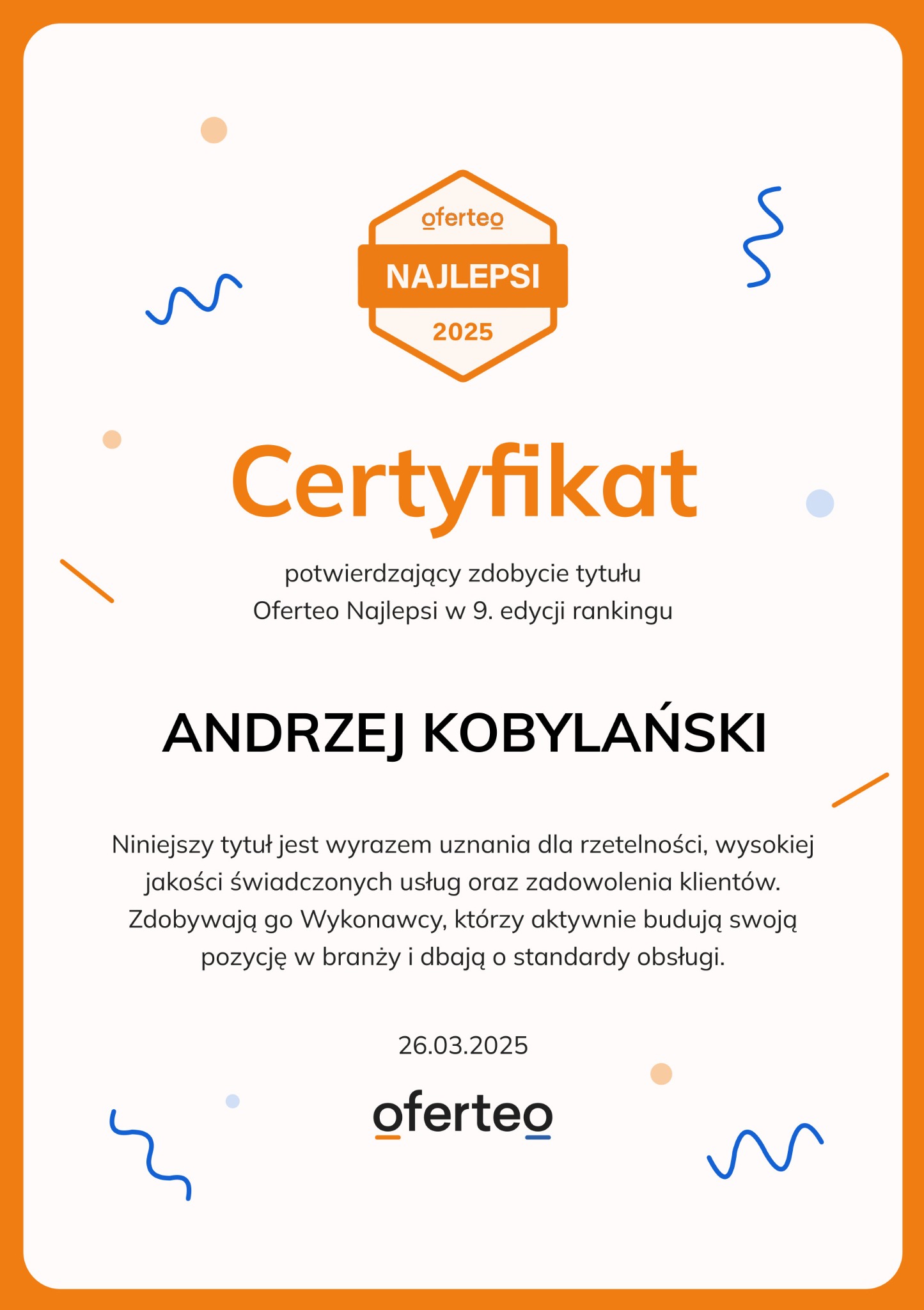 Certyfikat Oferteo Najlepsi 2025 dla Andrzeja Kobylańskiego, potwierdzający uznanie za rzetelność i wysoką jakość świadczonych usług. Grafika z logo Oferteo.