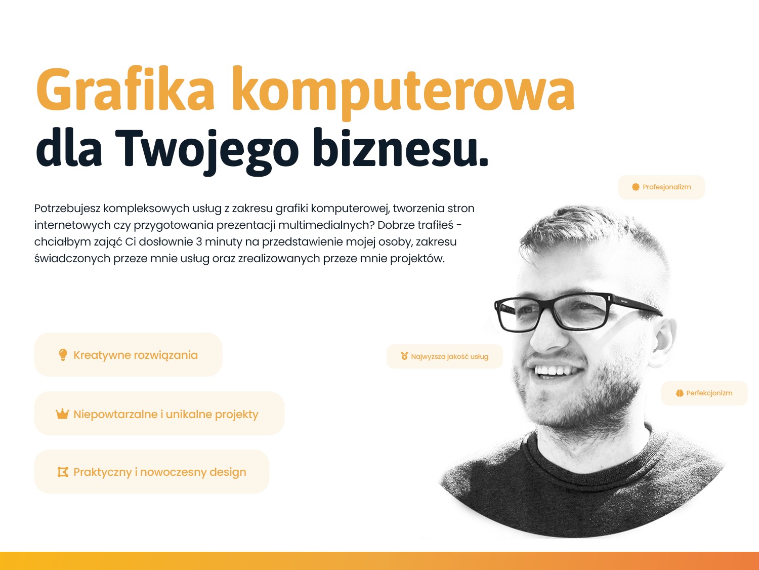 Portret uśmiechniętego mężczyzny w okularach na tle tekstu reklamowego o usługach graficznych, z hasłami: 'Grafika komputerowa dla Twojego biznesu', 'Kreatywne rozwiązania', 'Niepowtarzalne...