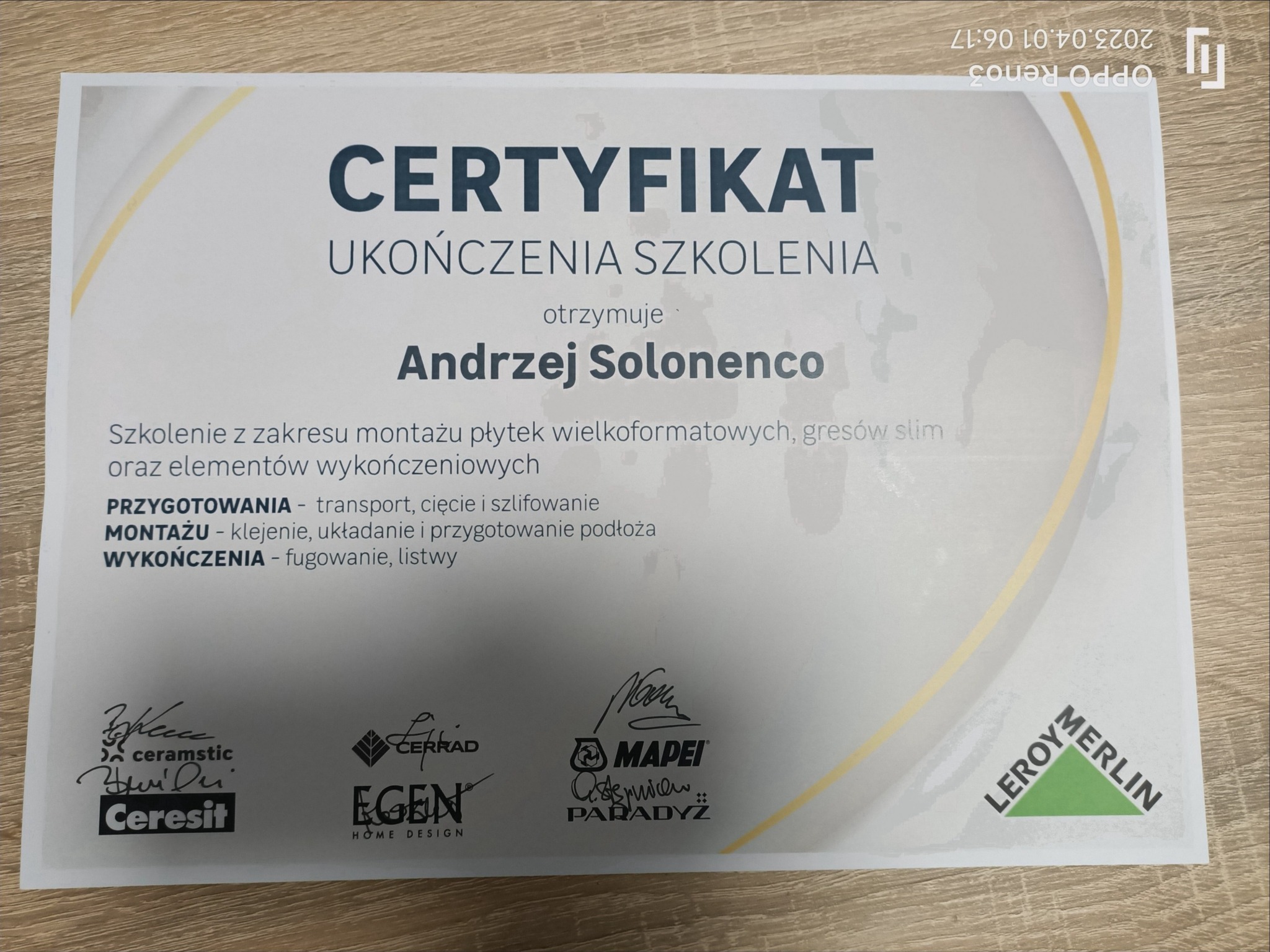 Certyfikat ukończenia szkolenia z zakresu montażu płytek wielkoformatowych, gresów slim i elementów wykończeniowych, z logotypami Ceramstic, Ceresit, Cerrad, Egen Home Design, Mapei, Paradyż...