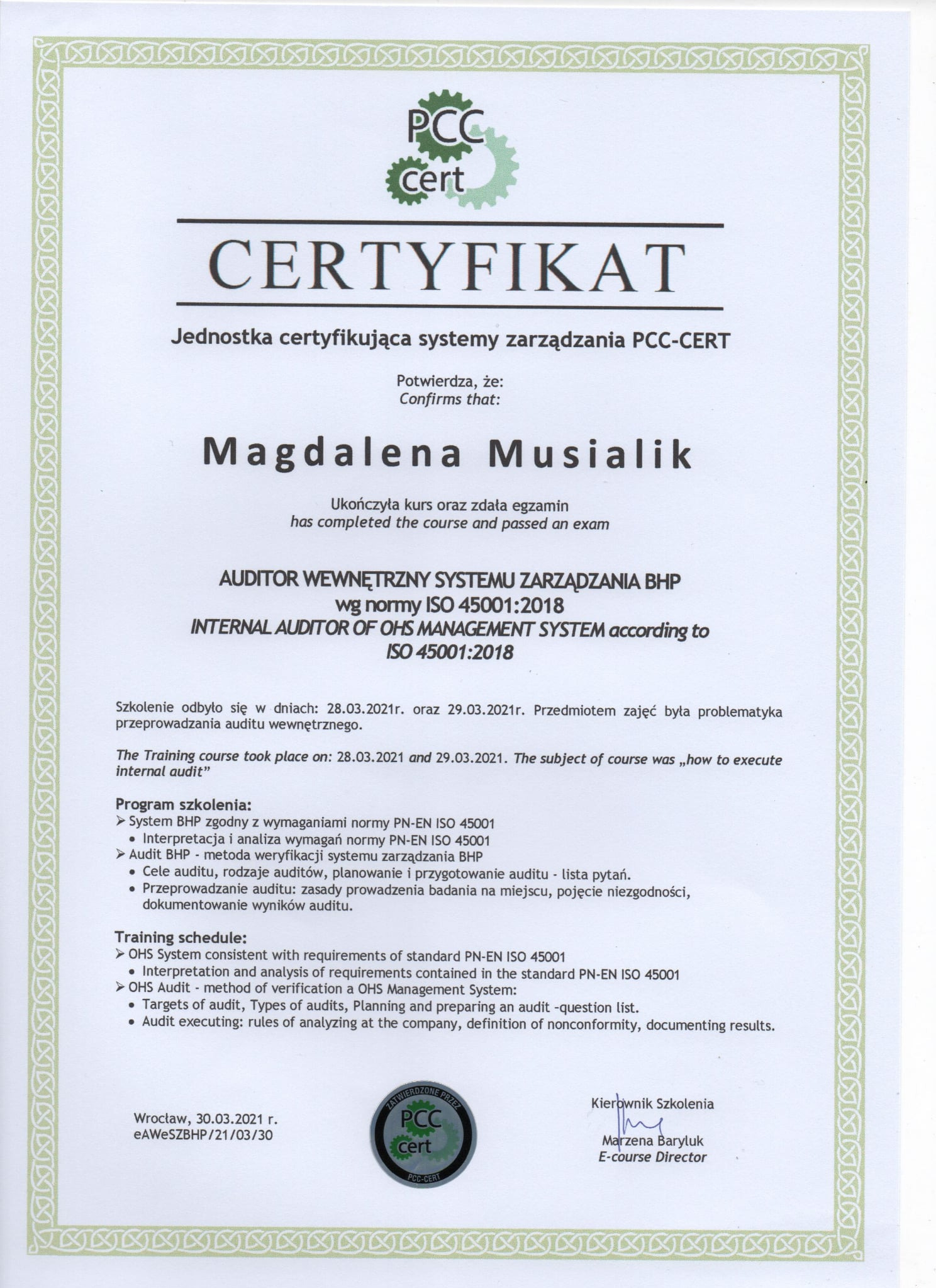 Skan certyfikatu ukończenia kursu auditora wewnętrznego systemu zarządzania BHP, zgodnego z normą ISO 45001:2018, wystawionego przez PCC-CERT dla Magdaleny Musialik.