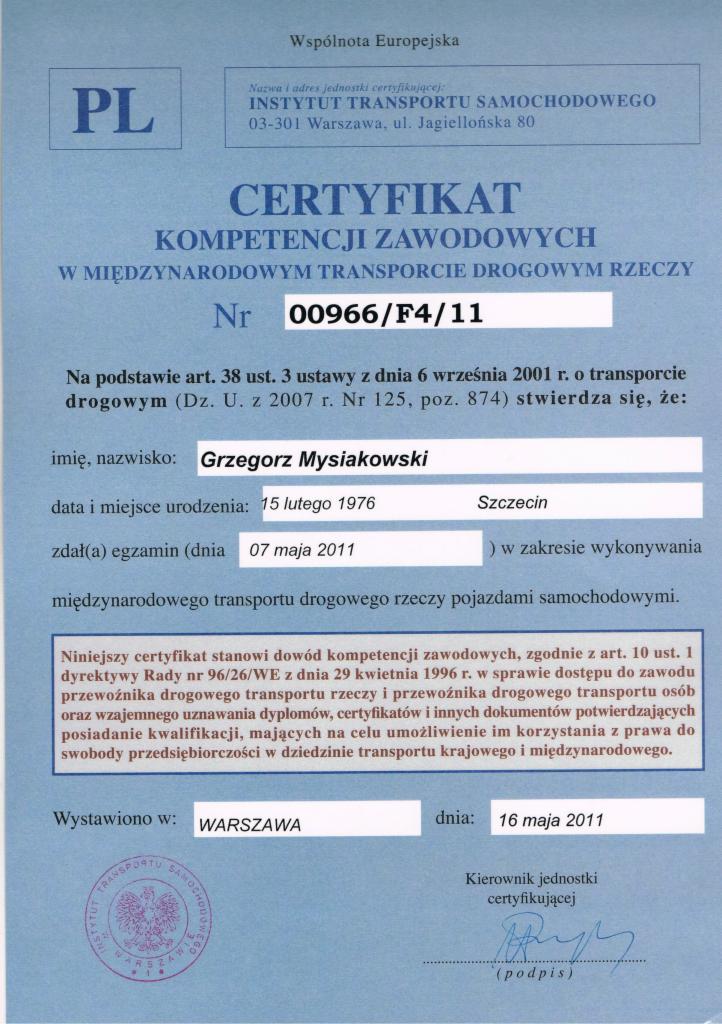 Certyfikat kompetencji zawodowych w międzynarodowym transporcie drogowym rzeczy, wydany w Warszawie, z datą 16 maja 2011 r. Dokument z danymi osobowymi.